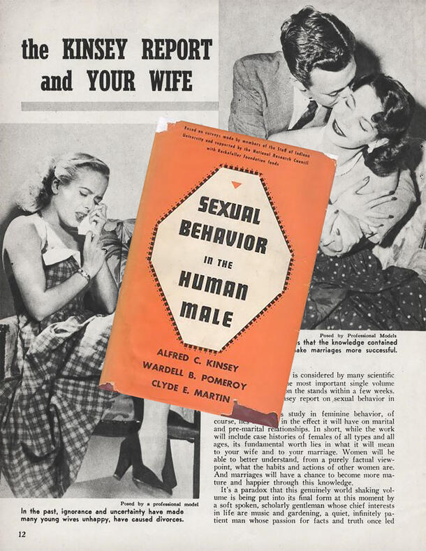 Centered copy of Sexual Behavior in the Human Male, layered above page with photos of woman and couple, plus text reading Kinsey Report and Your Wife.