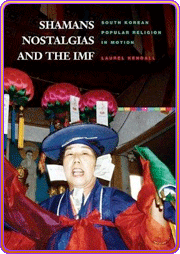 Book cover of Shamans Nostalgias and the IMF