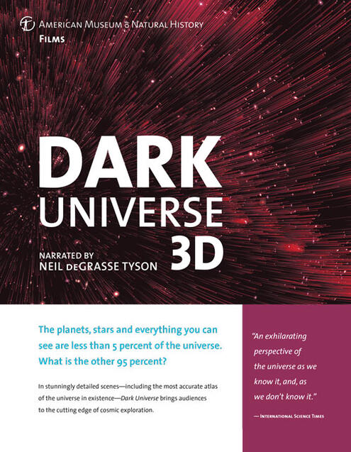 Ad for Space Show "Dark Universe" in 3D, narrated by Neil deGrasse Tyson