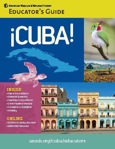 Cover of Educator's Guide titled "Cuba!" with map of Cuba and images of Cuban tody (bird), hawksbill turtle, tobacco shed, and street with buildings.