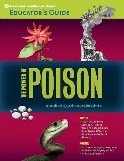 Cover of Educator's Guide titled "The Power of Poison" featuring image of snake, bright flower, and illustration of two people with steaming cauldron.