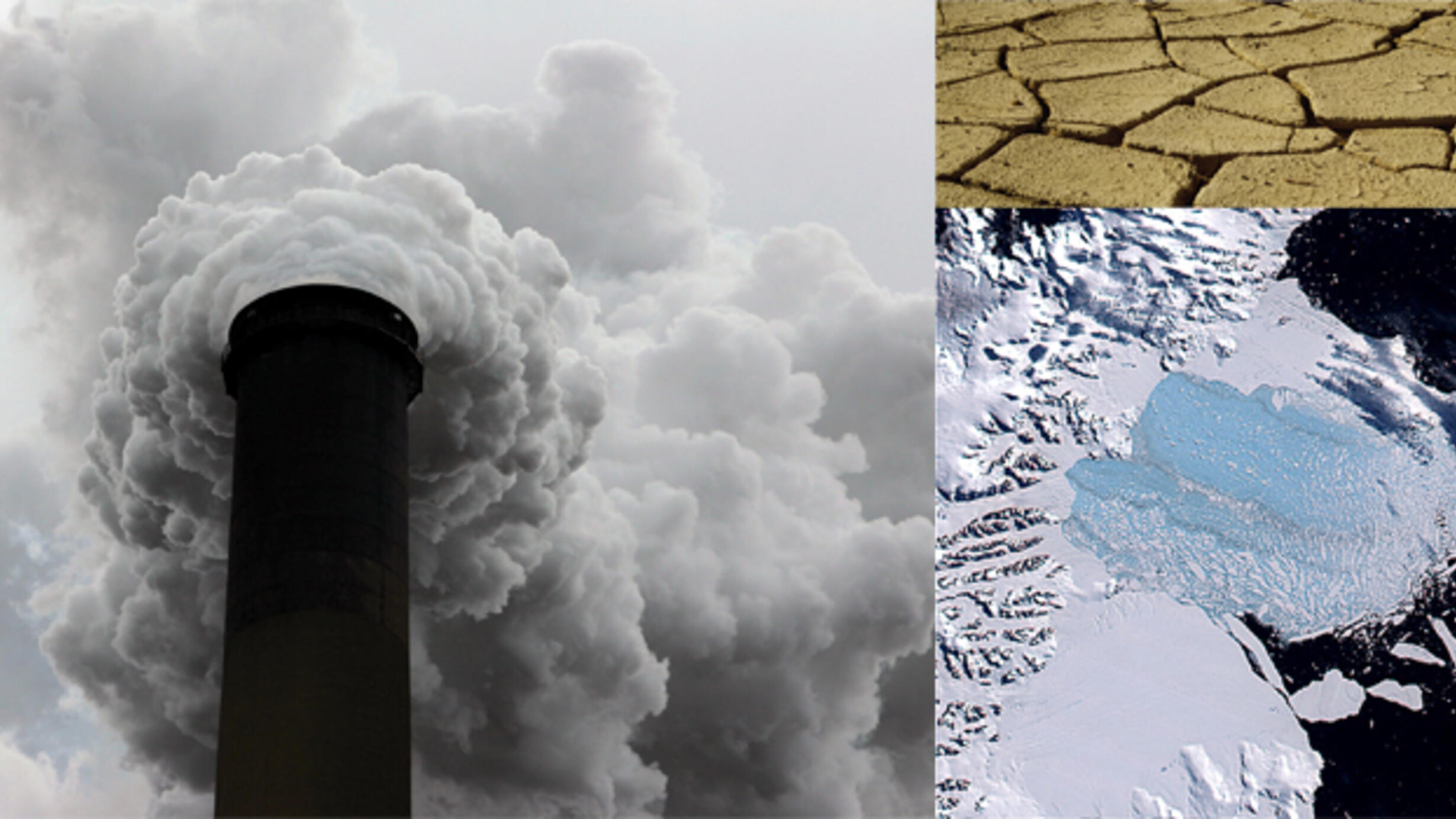 Three photos: a chimney releasing billowing white gas; a close-up of cracked dry earth; an aerial photo of an ice shelf with broken sections and melting water flowing into the sea.