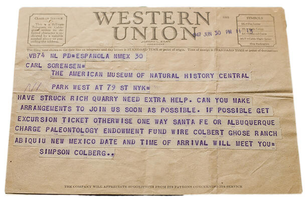 Telegram to Carl Sorensen from Simpson Colberg: Have struck rich quarry need extra help. Can you make arrangements to join us soon as possible. Etc.