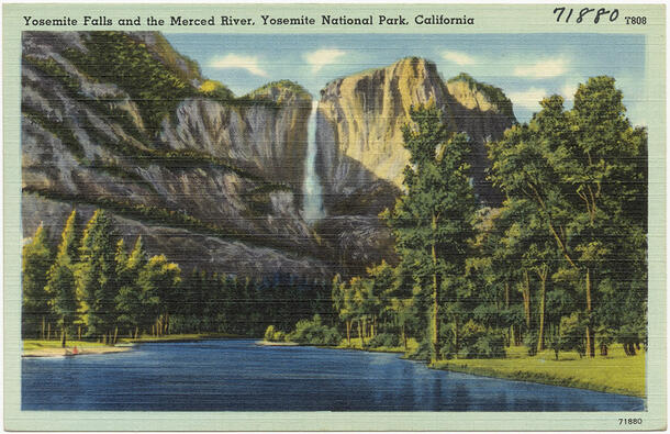 Postcard with text "Yosemite Falls and the Merced River, Yosemite National Park, California" and illustration of a dramatic waterfall and tall trees.