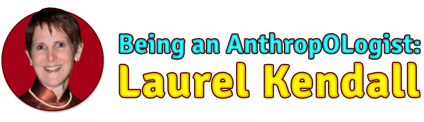 Being an Anthropologist: Laurel Kendall