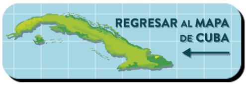 Regresar al mapa de Cuba