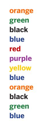 The words "orange, green, black, blue, red, purple, yellow, blue" written repeatedly, each in colors that match their name.