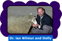 Dr Ian Wilmut and Dolly