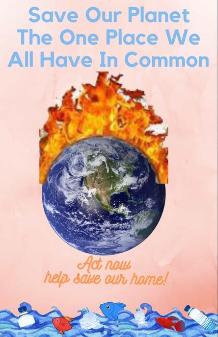 poster with imagery of the Earth on fire and asking people to save our home