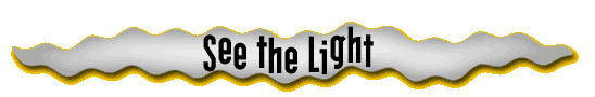 See the Light