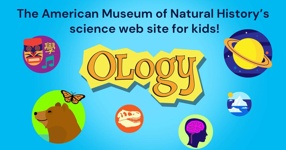 OLogy The Science Website for Kids American Museum of Natural History