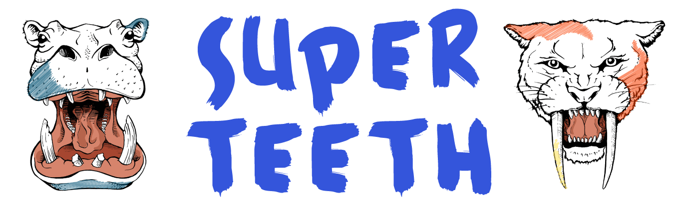 Super Teeth title with hippo and smilodon illustrations