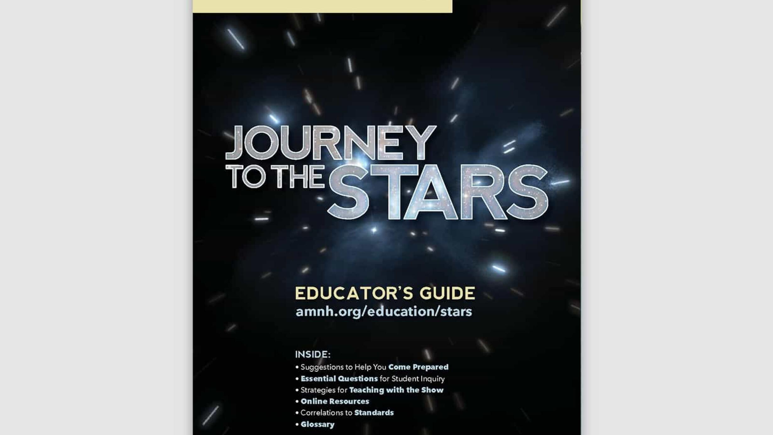 Cover of an Educator's Guide titled "Journey to the Stars" with text over background image of stars in space forming a tunnel shape.