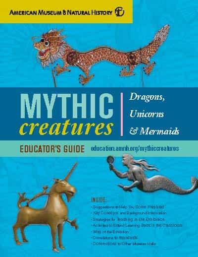 Cover of Educator's Guide titled "Mythic Creatures: Dragons, Unicorns & Mermaids" featuring objects depicting all three creatures.