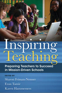 Book cover for Inspiring Teaching Preparing teachers to succeed in Mission-driven schools.