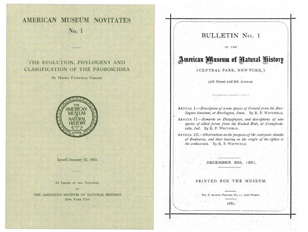Covers of first issues of American Museum Novitates (January 31, 1921) and Bulletin of the American Museum of Natural History (December 23, 1881)