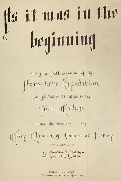 Title page, "As it was in the Beginning: the Horsebone Expedition of the Merry Museum of Unnatural History," Fulda and Matthews, 1920